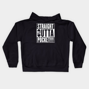 Straight Outta Pocket!!! Kids Hoodie